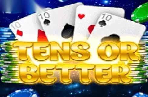 Tens Or Better