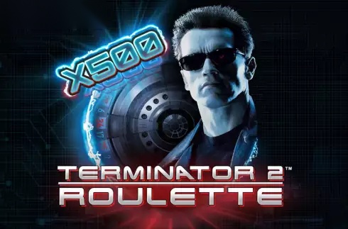 Terminator 2 Roulette