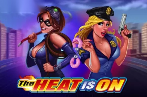 The Heat Is On slot MahiGaming