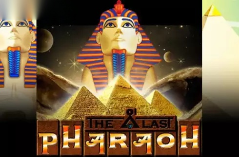 The Last Pharoah