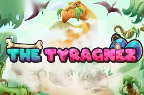 The Tyragnez