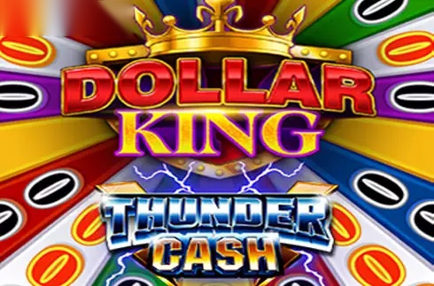 Thunder Cash Dollar King slot Ainsworth