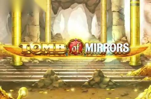 Tomb Of Mirrors