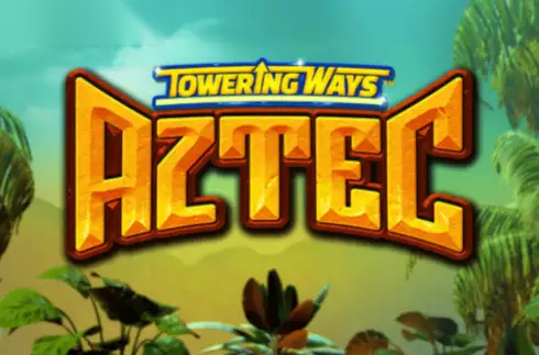 Towering Ways Aztec slot GamesLab