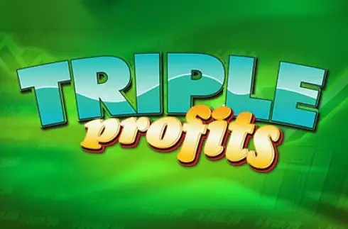 Triple Profits