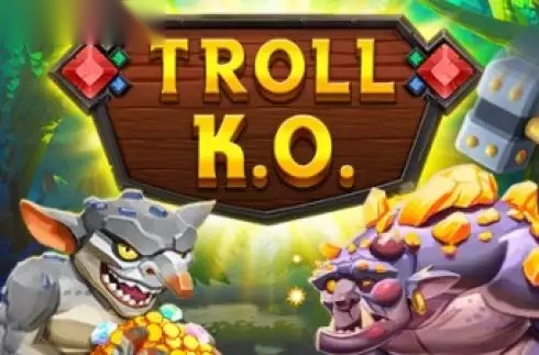 Troll KO