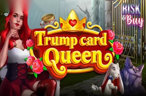 Trump Card Queen