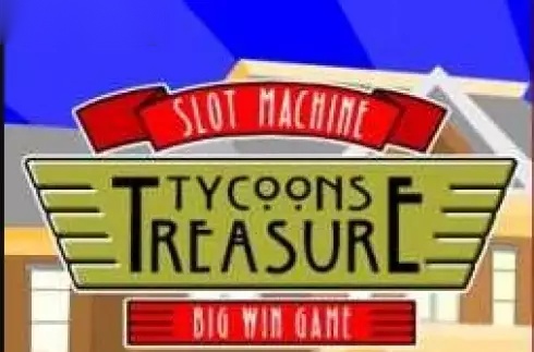 Tycoon's Treasure