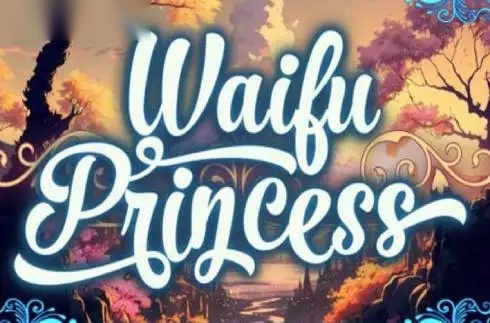 Waifu Princess