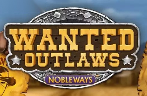 Wanted Outlaws