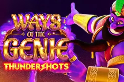 Ways Of The Genie Thundershots