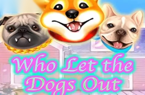 Who Let the Dogs Out