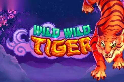 Wild Wild Tiger