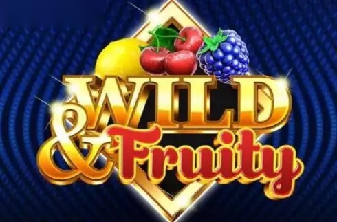 Wild and Fruity