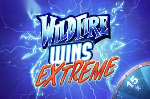 Wildfire Wins Extreme