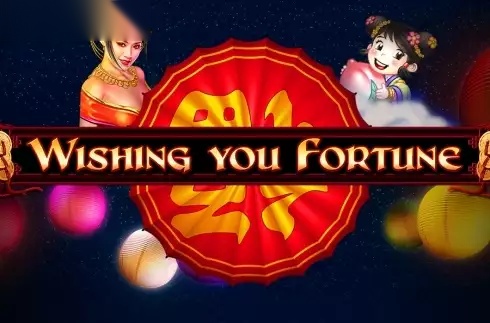 Wishing You Fortune