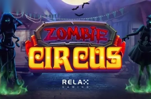 Zombie Circus slot Relax Gaming