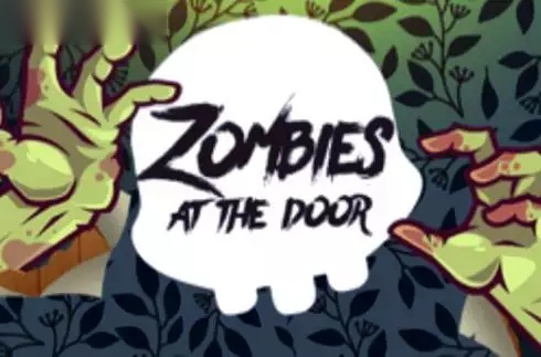 Zombies at the Door