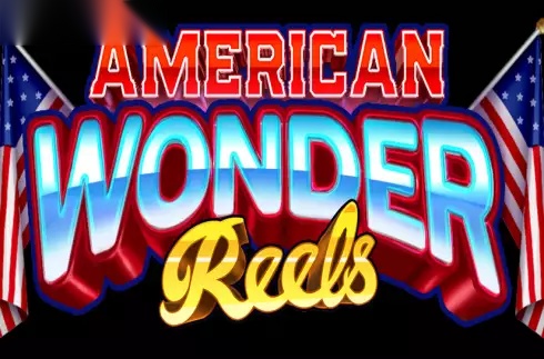 American Wonder Reels