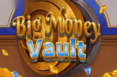 Big Money Vault