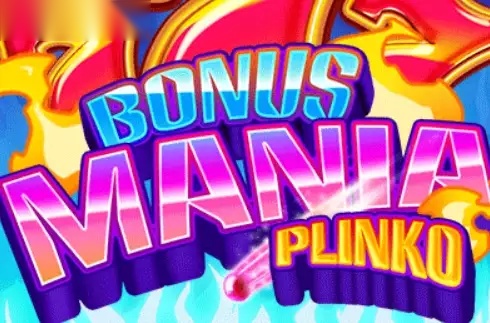 Bonus Mania Plinko