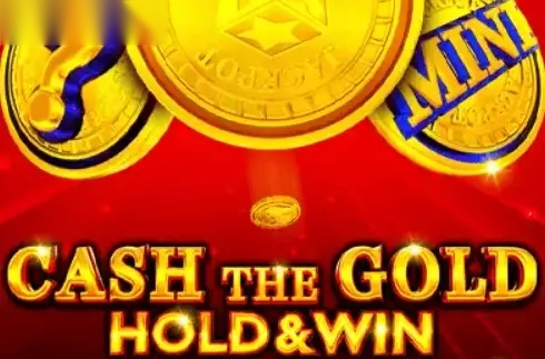 Cash The Gold Hold & Win slot 1spin4win