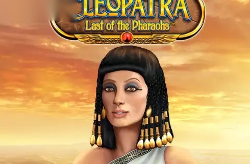 Cleopatra Last of the Pharaohs