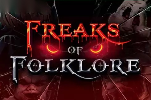 Freaks of Folklore