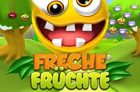 Freche Früchte