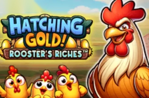 Hatching Gold! Rooster's Riches