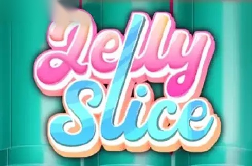 Jelly Slice