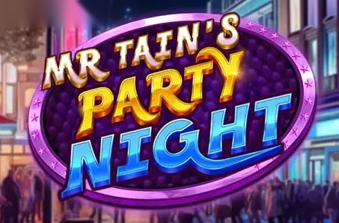 Mr Tain's Party Night