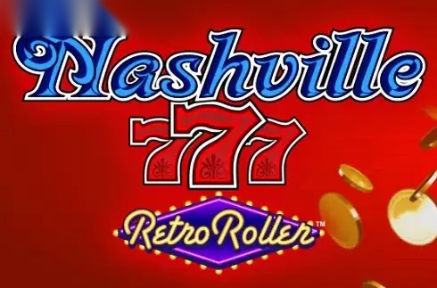 Nashville 777 Retro Roller slot Games Global