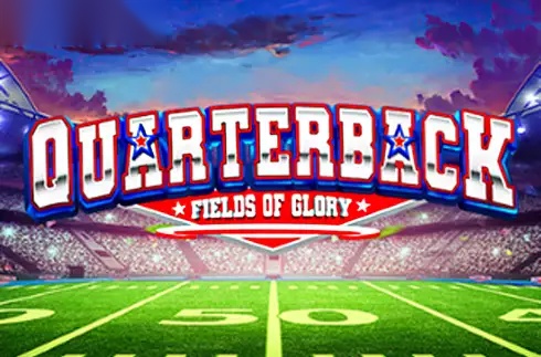 Quarterback Fields of Glory