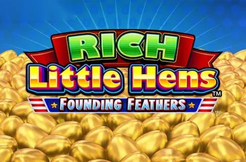 Rich Little Hens Founding Feathers