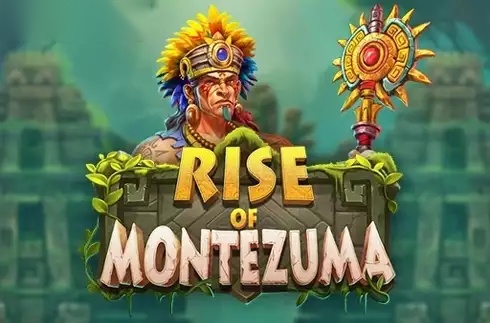 Rise of Montezuma