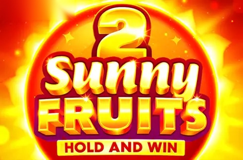 Sunny Fruits 2: Hold and Win