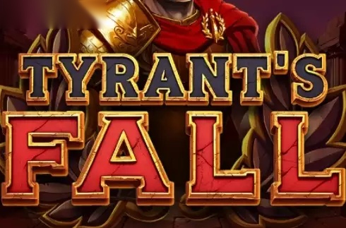 Tyrant’s Fall