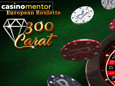 300 Carat Roulette