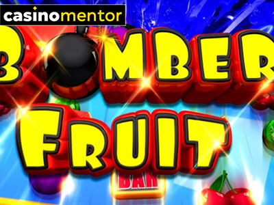 Bomber Fruit