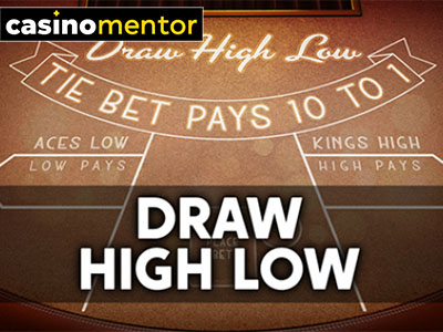 Draw High Low