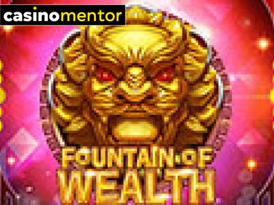 Fountain Of Wealth