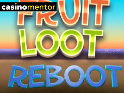 Fruit Loot Reboot slot 