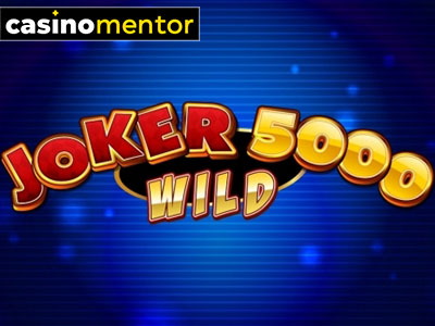 Joker 5000 Wild