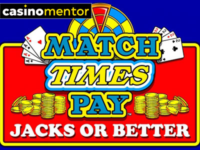 Match Times Pay Jacks or Better slot 