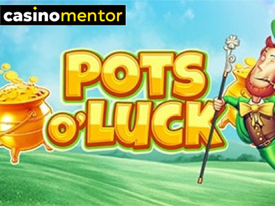 Pots o'Luck