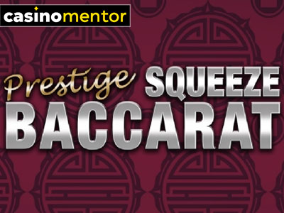 Prestige Squeeze Baccarat slot Playtech