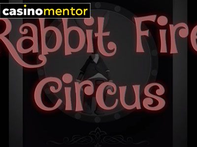 Rabbit Fire Circus slot Betconstruct