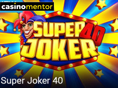 Super Joker 40